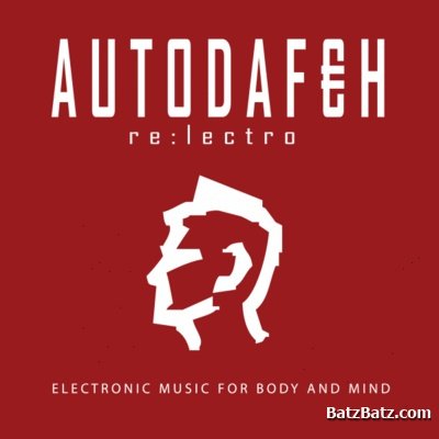 Autodafeh - Re:lectro EP (2009)