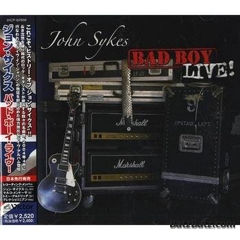 John Sykes - Bad Boy Live! (2004)