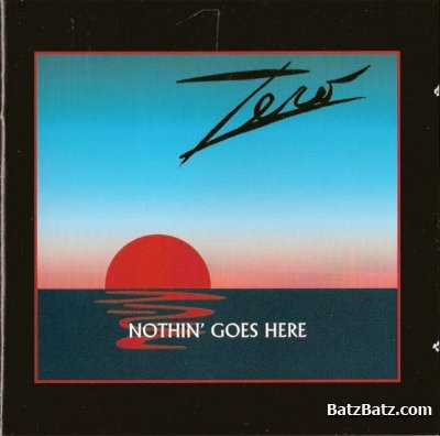 Zero - Nothin' Goes Here 1990