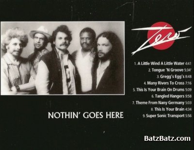 Zero - Nothin' Goes Here 1990