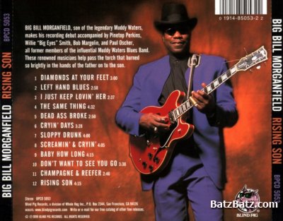 Big Bill Morganfield - Rising Son (1999)