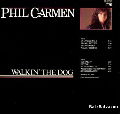 Phil Carmen - Walkin' The Dog 1985