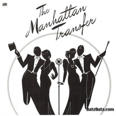 MANHATTAN TRANSFER - MANHATTAN TRANSFER 1975 (lossless)