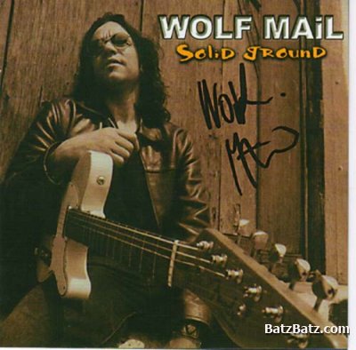 Wolf Mail - Solid Ground (2002)