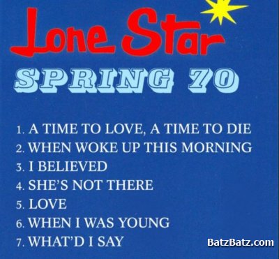 LONE STAR - Spring 70 (1970)