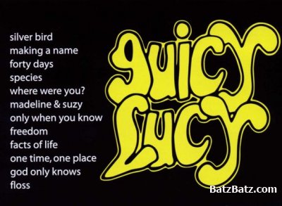 Juicy Lucy - Do That And You'll Lose It (2006)