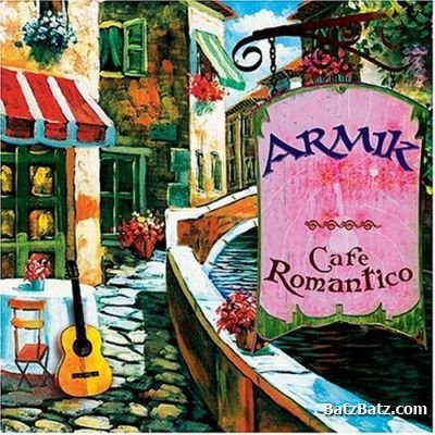 Armik -  1994-2009