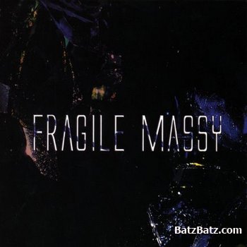 Fragile Massy - Fragile Massy EP (2007)