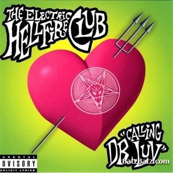 The Electric Hellfire Club - Calling Dr. Luv (1996)