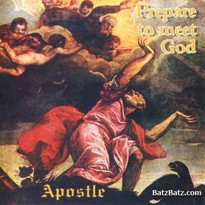 Apostle - Prepare To Meet God (1994)
