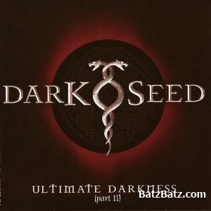 Darkseed - Ultimate Darkness Part II 2005 (LOSSLESS)