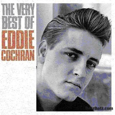Eddie Cochran - The Very Best Of  2005