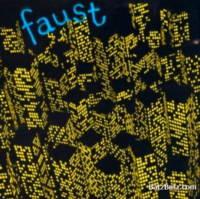 Faust - 71 Minutes Of... 1979