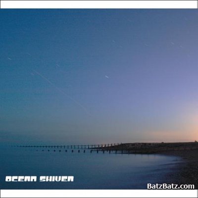 Ocean Shiver - Ocean Shiver [ep] 2008