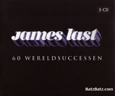JAMES  LAST - 60 WERELD SUCCESSEN 2002 3 CD