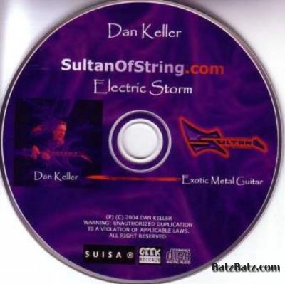 Dan Keller (Sultan Of String) - Electric Storm 2004