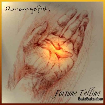 Strangefish - Fortune Telling (2006)