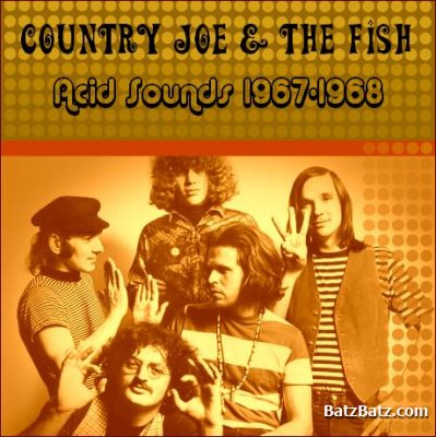 Country Joe & The Fish - Acid Sounds 1967-1968 (Bootleg) (1970)