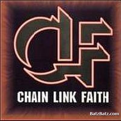 Chain Link Faith - Chain Link Faith 2002