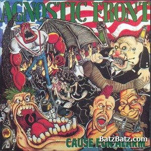 Agnostic Front - Cause For Alarm 1986