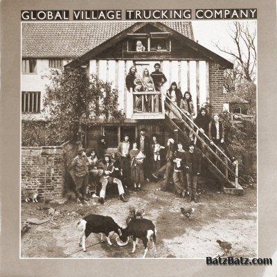 Global Village Trucking Company - Global Village Trucking Company (released 1976, recorded 1974/75)