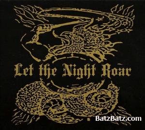 Let The Night Roar - Let The Night Roar (2008)