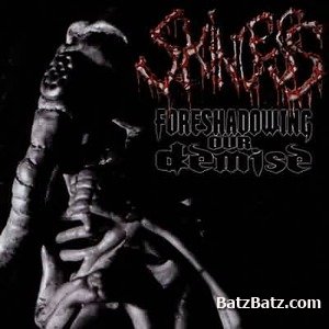 Skinless - Foreshadowing Our Demise 2000