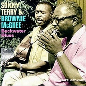 Sonny Terry & Brownie McGhee - Backwater Blues (1961)
