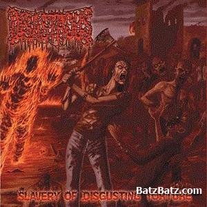 Disastrous - Slavery Of Disgusting Torture (2009)