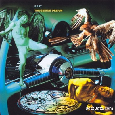 Tangerine Dream - East (Bonus Disc) 2004