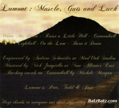 Lamont - Muscle, Guts and Luck (Ep) 2005