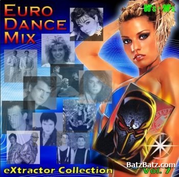 Euro Dance Mix - eXtractor Collection Vol.07 (2009)