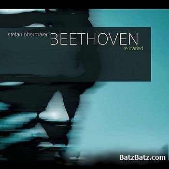 Stefan Obermaier - Beethoven Reloaded (2008)