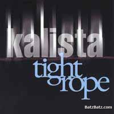 Kalista - Tightrope (2005)