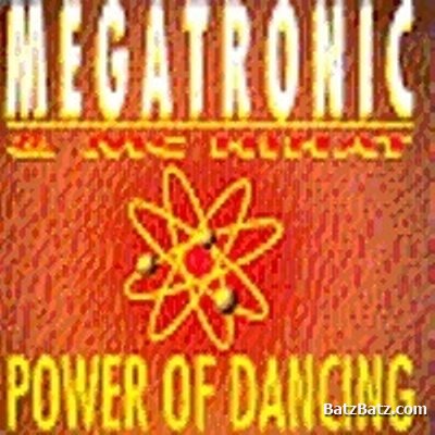 Megatronic - Power Of Dancing 1994 (Maxi Single)