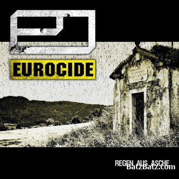 Eurocide - Regen Aus Asche (2009)