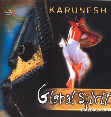 Karunesh  Global Spirit (2000) (lossless)