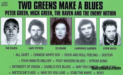 Peter Green, Mick Green, The Raven and The Enemy Within - Two Greens Make A Blues (1986)