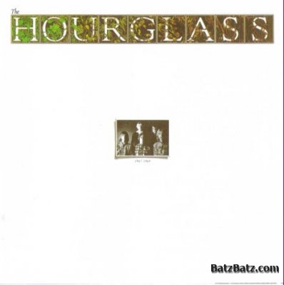 HOURGLASS - HOURGLASS/POWER OF LOVE  1967/1968