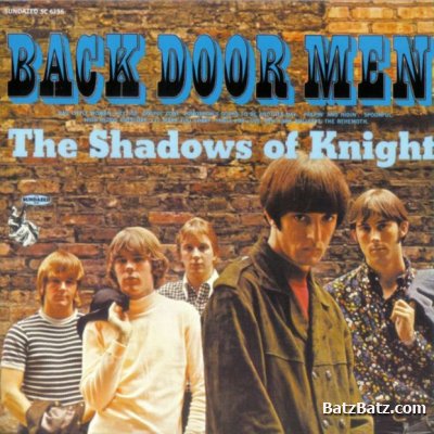 The Shadows Of Knight - Back Door Men 1966