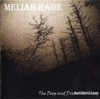 Meliah  Rage - The Deep and Dreamless Sleep 2006 (lossless)
