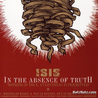 Isis - In the Absence of Truth  2006