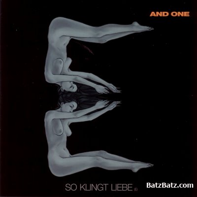 And One - So Klingt Liebe (S)(E)(X) (2006)