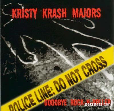 Kristy Krash Majors - Goodbye Rock-N-Roller 2003