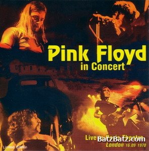 Pink Floyd - In Concert Live in Paris Theatre, London 1970 (bootleg)