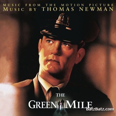 Thomas Newman - The Green Mile OST 1999