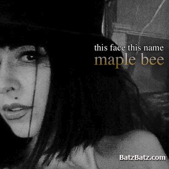 Maple Bee - This Face This Name (EP) (2009)