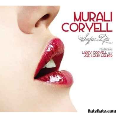 Murali Coryell - Sugar Lips (2009)