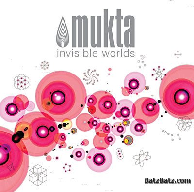 Mukta - Invisible Worlds (2008)