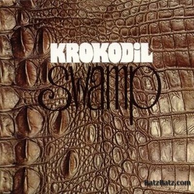 Krokodil - Swamp 1970